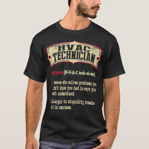 HVAC Technician Dictionary Term Sarcastic  T-Shirt