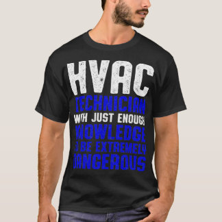 HVAC Technician Enough Funny HVAC Tech  T-Shirt