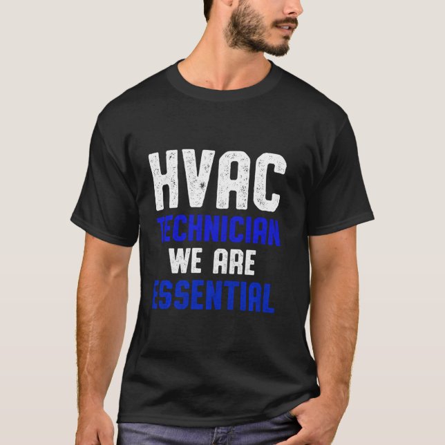 Hvac Technician Essential Funny Hvac Tech T-Shirt (Front)