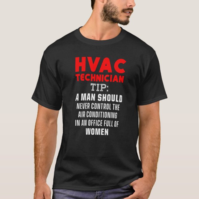 Hvac Technician  Hvac Tech   12 T-Shirt (Front)