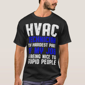 HVAC Technician Part Funny HVAC Tech _1  T-Shirt