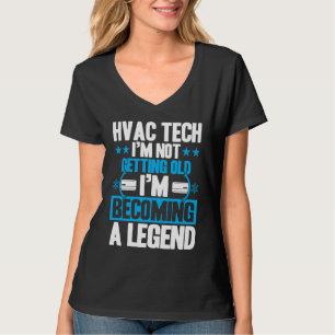 HVAC Technician Vintage HVAC Tech Not Getting Old T-Shirt