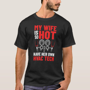 Hvac Technicians Heating Ventilation Air Condition T-Shirt