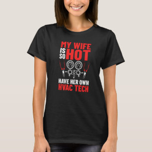 Hvac Technicians Heating Ventilation Air Condition T-Shirt