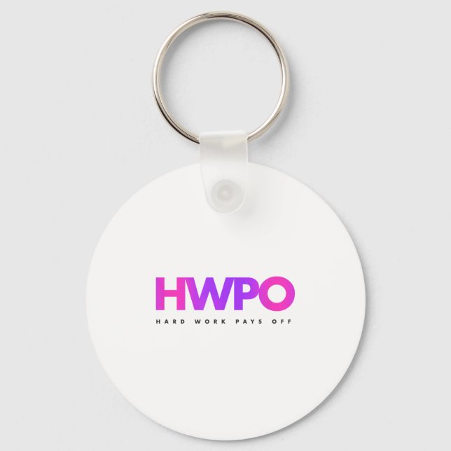 Hw Hard Work Pays Off Pastel Motivational  Key Ring (Front)