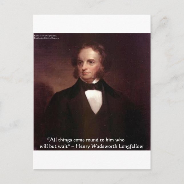 HW Longfellow "All Comes Around" Wisdom Quote Gift Postcard (Front)