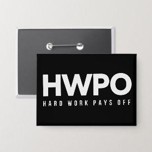 HWPO Hard Work Pays Off Motivational New Years 