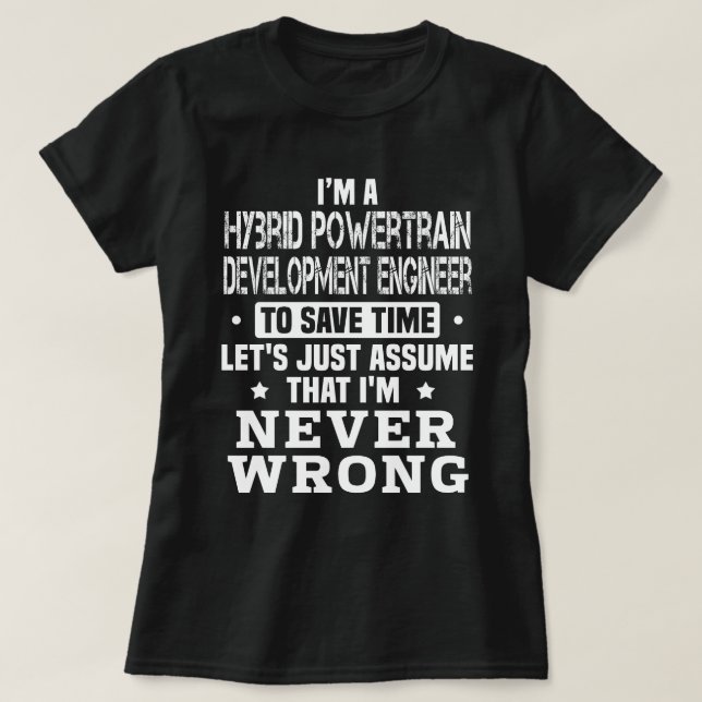 Hybrid Powertrain Development Engineer T-Shirt (Design Front)