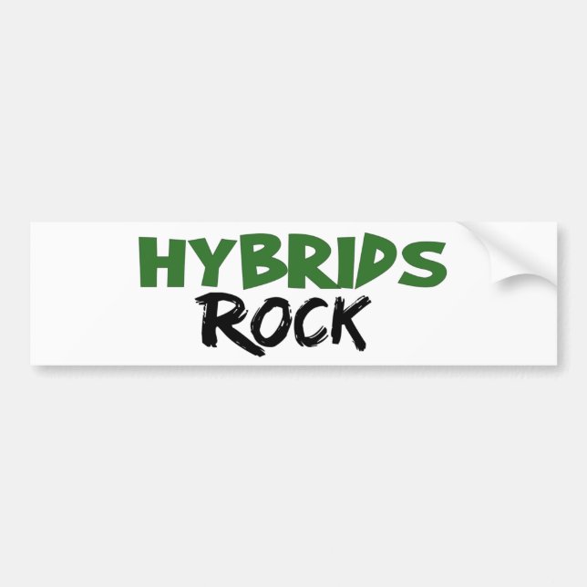 Hybrids Rock Bumper Sticker (Front)