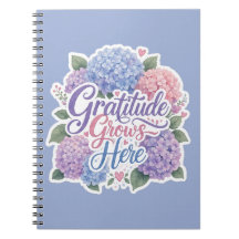 Hydrangea : Gratitude Grows Here
