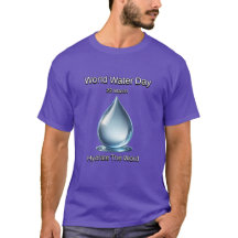 Hydrate the World. World Water Day.
