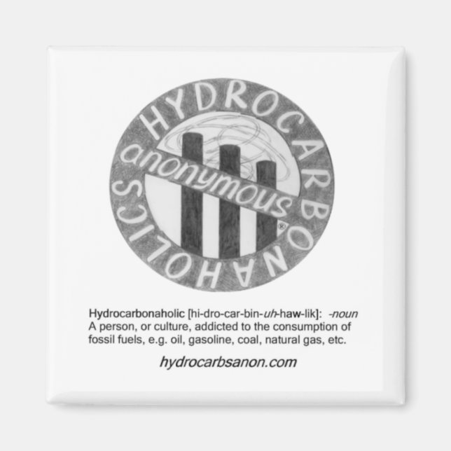 Hydrocarbonaholics Anonymous Magnet (Front)