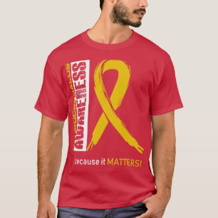 Hydrocephalus Awareness Because Its Matters In Thi T-Shirt