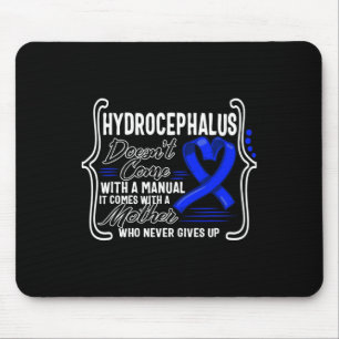 Hydrocephalus Awareness Doesn't Come With A Manual Mouse Pad