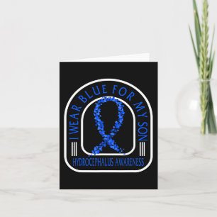 Hydrocephalus Awareness I Wear Blue For My Son Rib Card