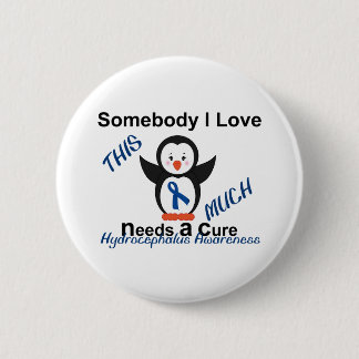 Hydrocephalus Awareness Someone I Love 6 Cm Round Badge