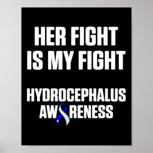 Hydrocephalus Survivor Fight Awareness Warrior 4 Poster