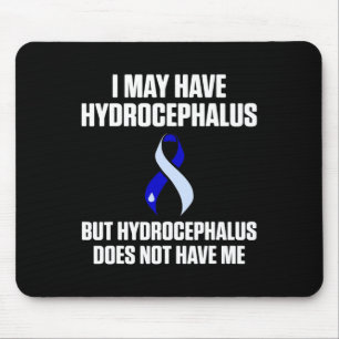 Hydrocephalus Survivor Have Awareness Warrior Mouse Pad