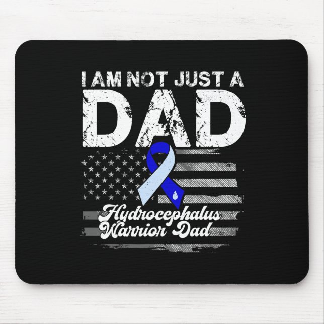 Hydrocephalus Survivor Just A Dad Awareness Warrio Mouse Pad (Front)