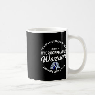 Hydrocephalus Survivor Mum Hero Awareness Warrior  Coffee Mug