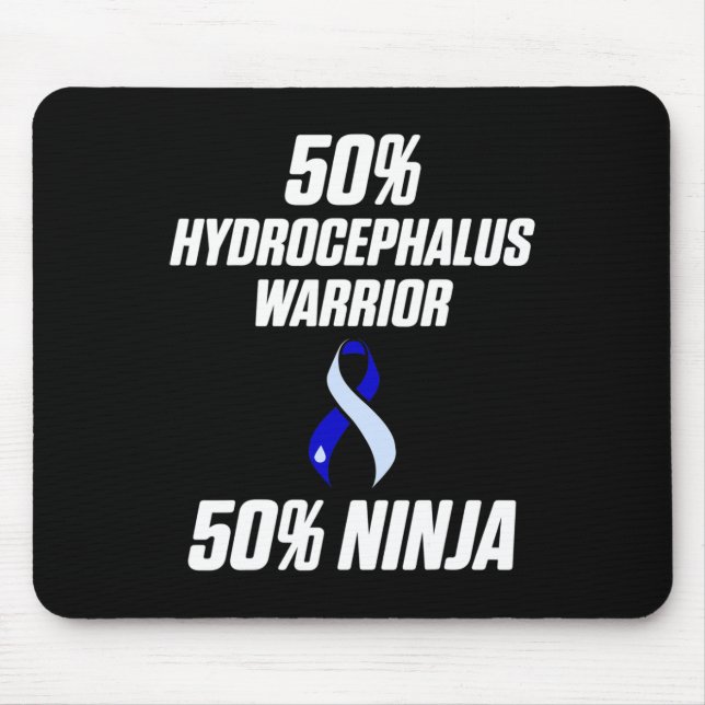 Hydrocephalus Survivor Ninja Awareness Warrior  Mouse Pad (Front)