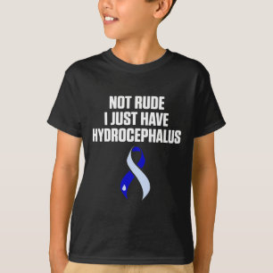 Hydrocephalus Survivor Rude Awareness Warrior  T-Shirt
