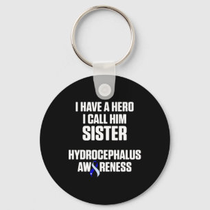 Hydrocephalus Survivor Sister Awareness Warrior 1 Key Ring