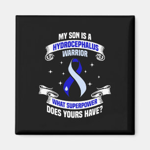 Hydrocephalus Survivor Son Power Awareness Warrior Magnet