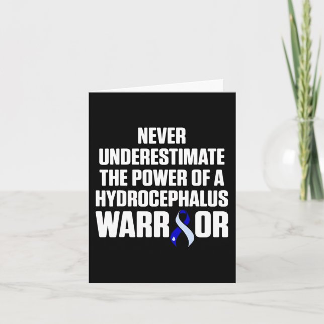 Hydrocephalus Survivor Underestimate Awareness War Card (Front)