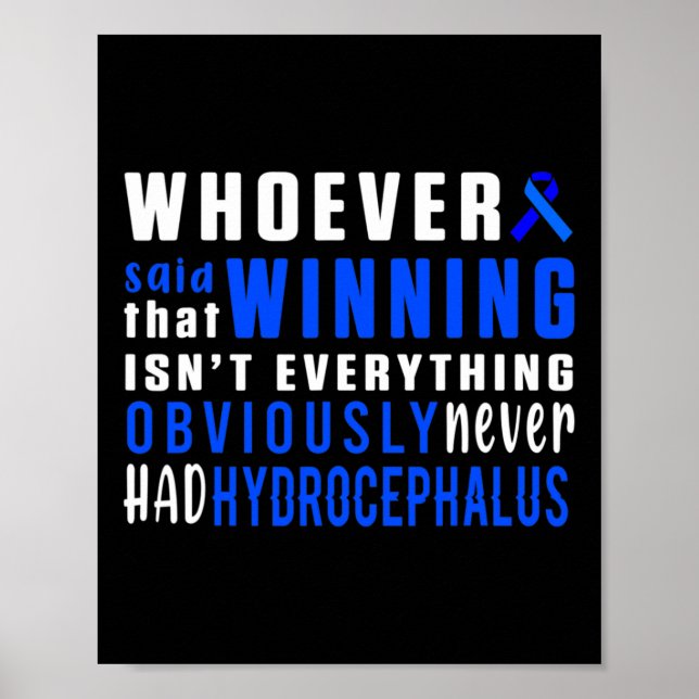 Hydrocephalus Survivor Winning Awareness Warrior 2 Poster (Front)