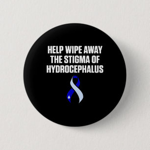 Hydrocephalus Survivor Wipe Awareness Warrior  6 Cm Round Badge