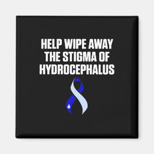 Hydrocephalus Survivor Wipe Awareness Warrior Magnet