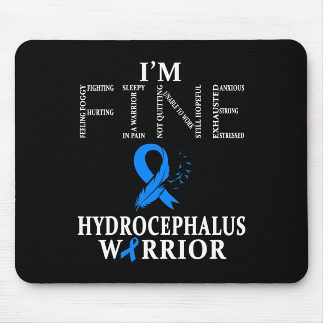 Hydrocephalus Warrior I'm Fine Feather  Mouse Pad (Front)