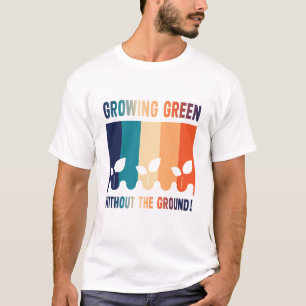 hydroponics lover T-Shirt