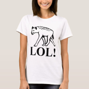 Hyena - Laughing Out Loud LOL T-Shirt