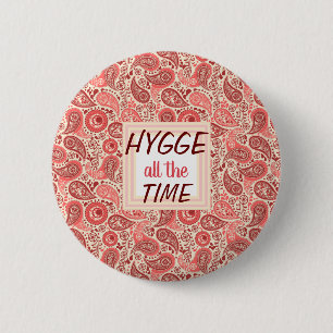 HYGGE all the Time Cosy Pink Paisley button