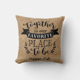 Hygge Decor - Together Is Favourite Place To Be Cushion