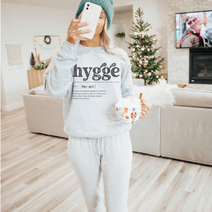 Hygge Definition Quote Scandanavian Cosy Season Sweatshirt