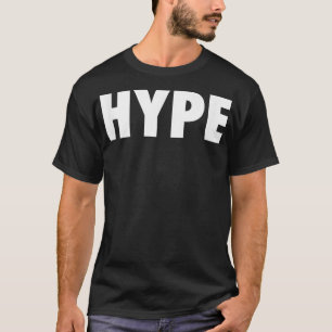 HYPE  T-Shirt