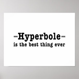 Hyperbole Poster