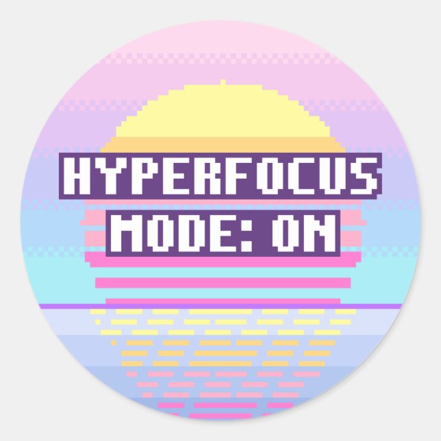 Hyperfocus Mode: On Neurodivergent Pixel Sticker (Front)