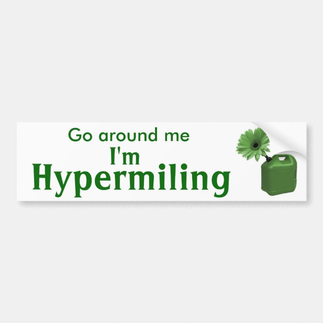 Hypermiling Bumper Sticker I (Front)