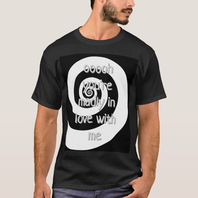 Hypnosis Love Joke Shirt (Front)