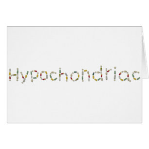 hypochondriac