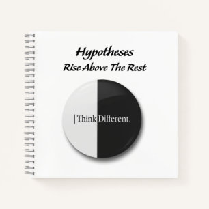 "Hypotheses: Rise above the rest: motivational  Notebook