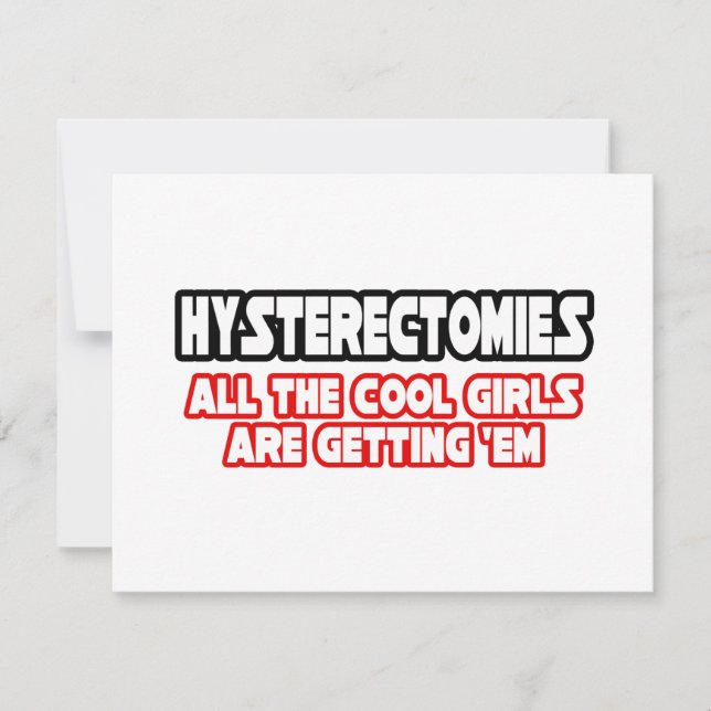 Hysterectomies...Cool Girls (Front)