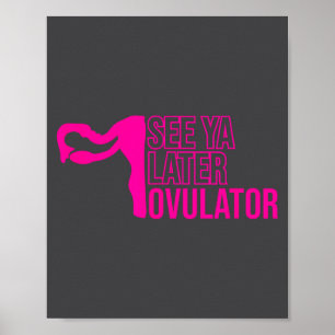 Hysterectomy Humor Funny Feminist Surgery Recovery Poster