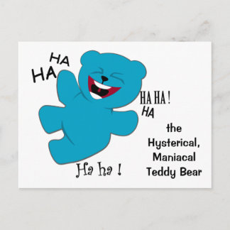 Hysterical, ManiacalTeddy Bear Postcard