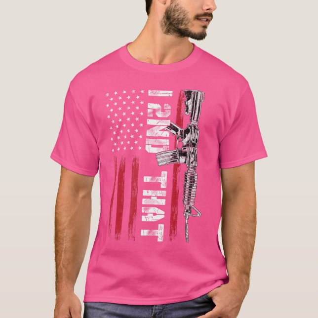 I 2Nd That Second Amendment Pro Gun American Flag  T-Shirt (Front)