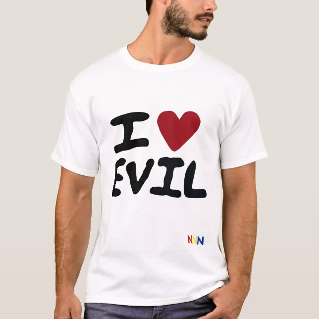I <3 Evil T-Shirt (Front)